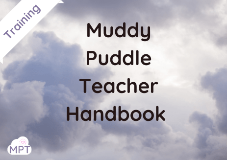 muddy puddle teacher handbook