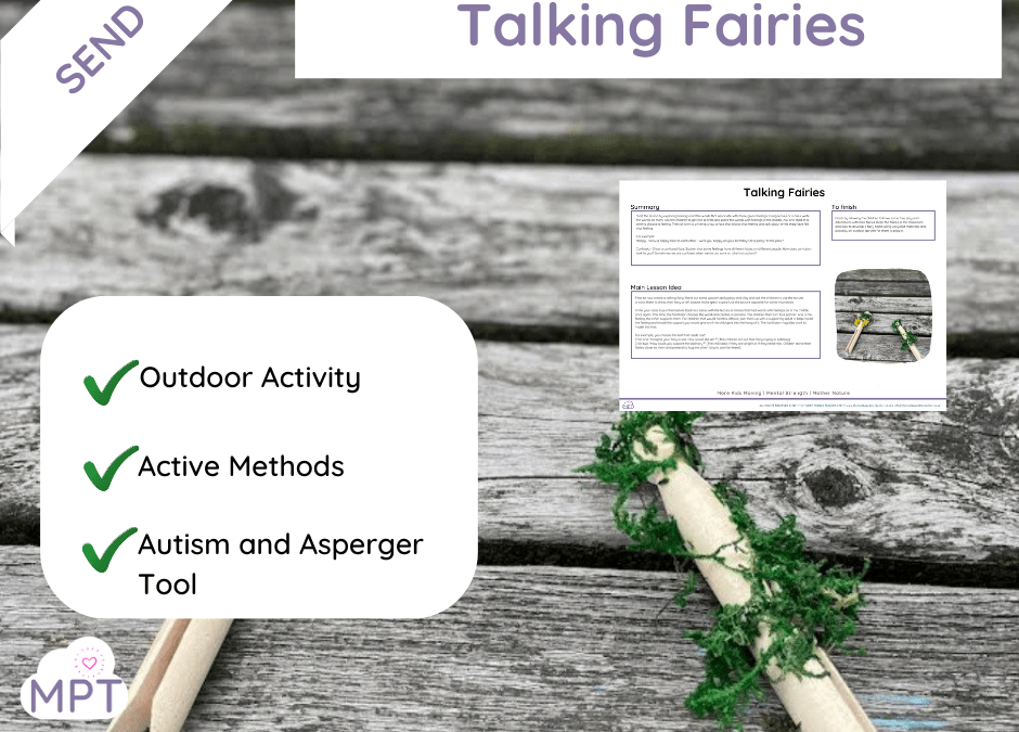 Talking Fairies (Emotions & Feelings Lesson)