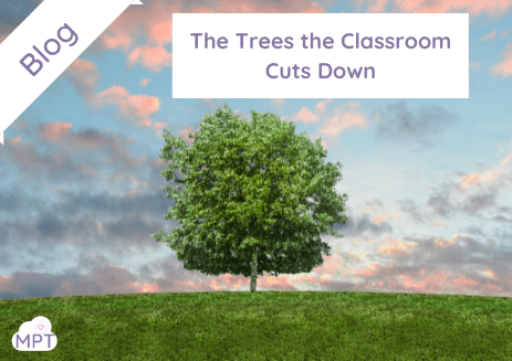 Th Trees the classroom cuts down