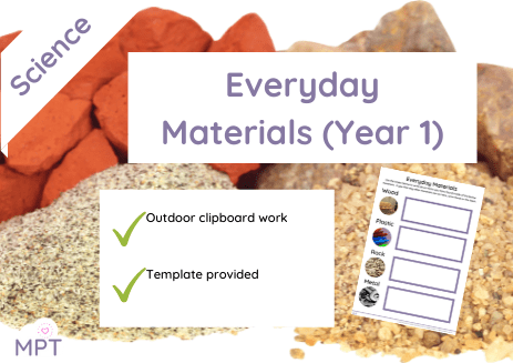 Everyday Materials (Year 1)