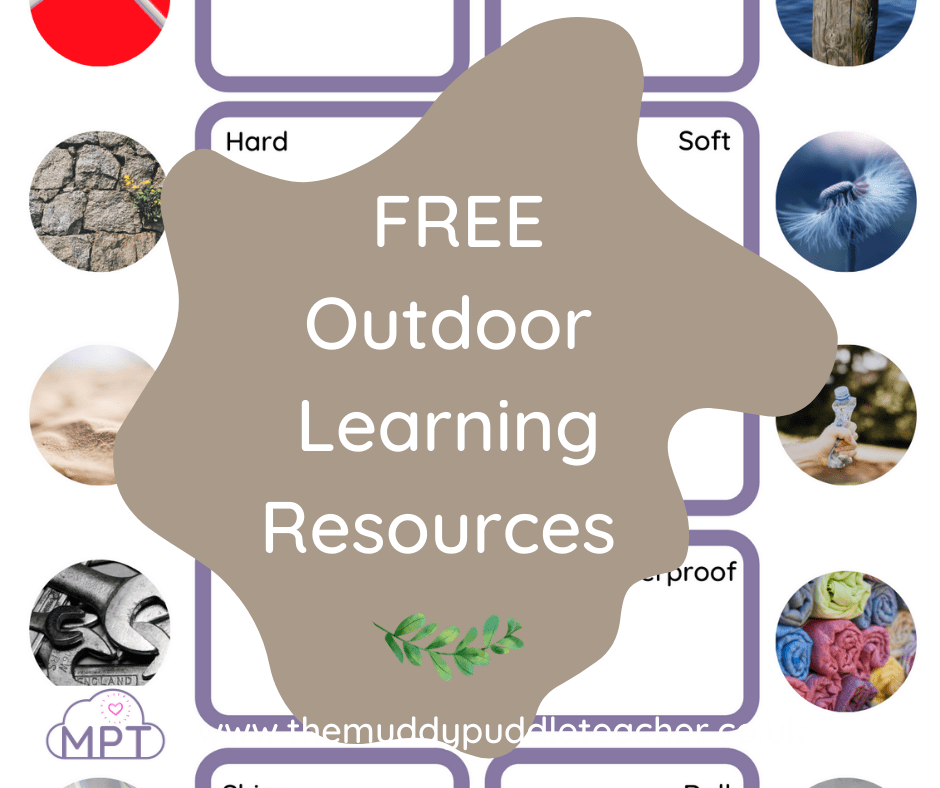 Free Outdoor Learning Resources The Muddy Puddle Teacher
