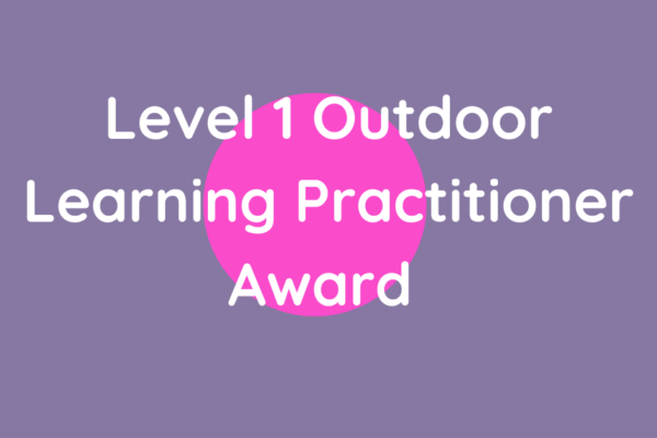 level 1 outdoor learning award