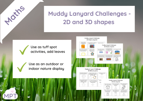 Muddy Lanyard Challenges – 2D and 3D shapes