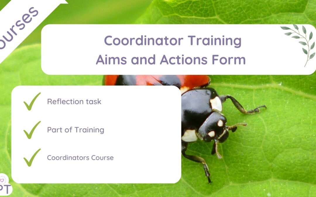 Aims and Actions -Coordinator Training