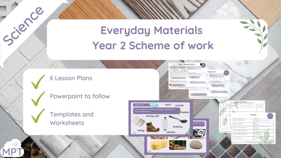 Scheme of Work Everyday Materials (Year 2)