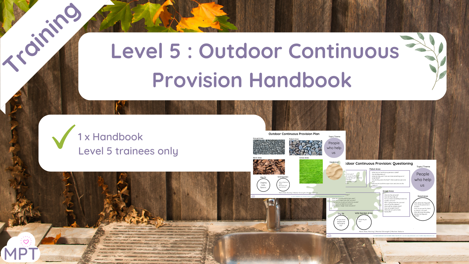Level 5 Outdoor continuous provision training