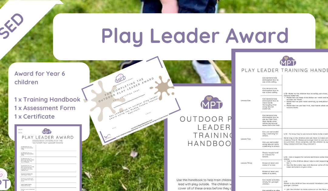 Outdoor Play Leaders Award Pack (For Y6 Lunchtime Leaders)