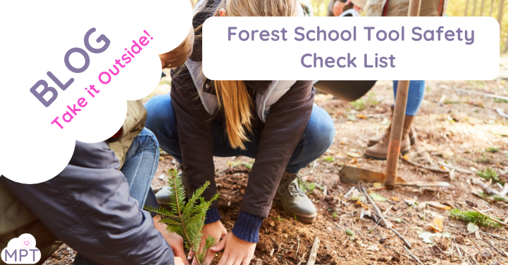 Forest School Tool Safety Ideas