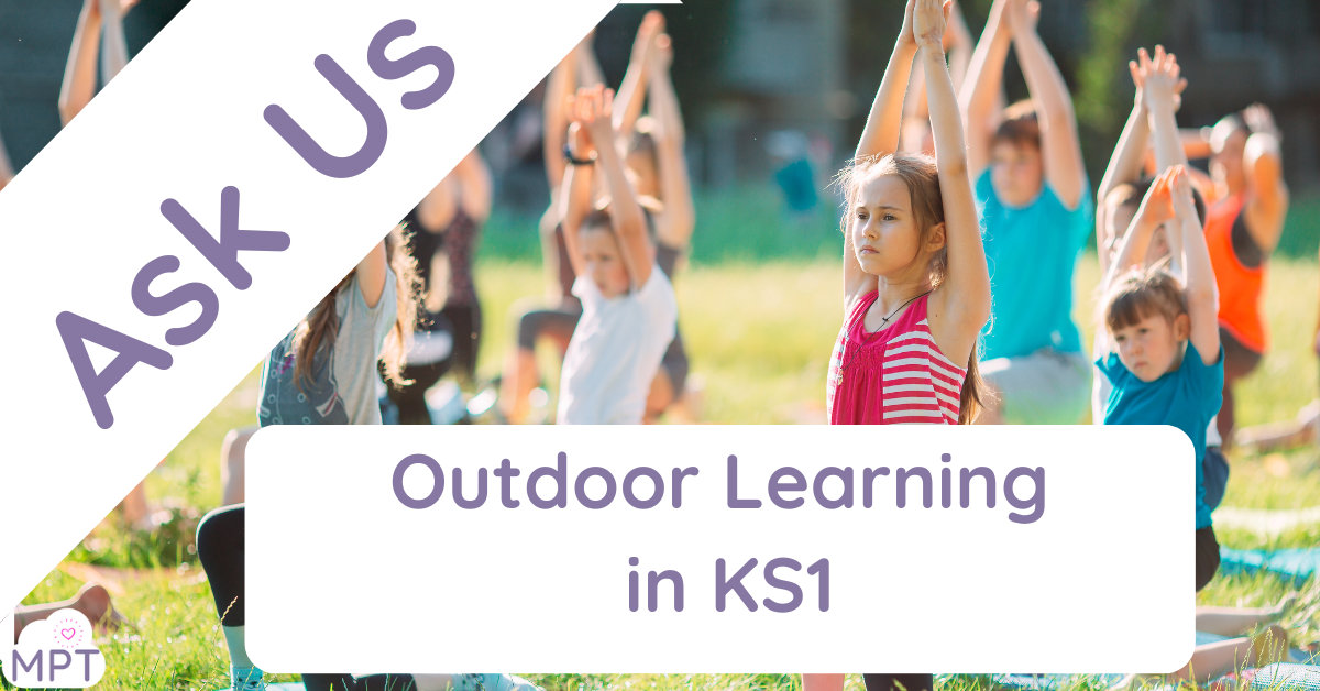 Outdoor Learning in KS1 | The Muddy Puddle Teacher