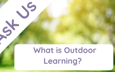 What is Outdoor Learning?