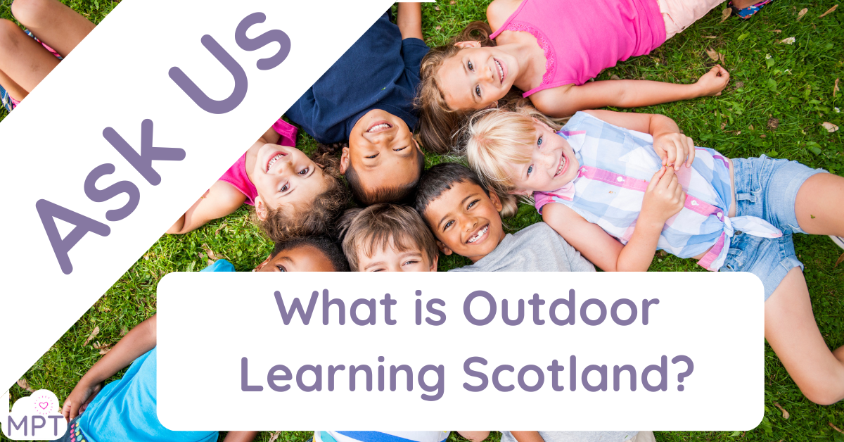 Outdoor Learning Scotland