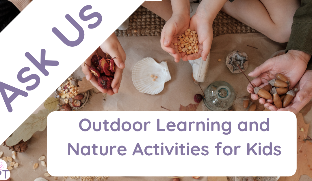 Outdoor Learning and Nature Activities for Kids