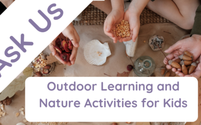 Outdoor Learning and Nature Activities for Kids