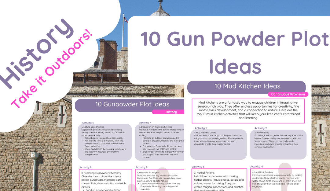 10 Gunpowder Plot Ideas