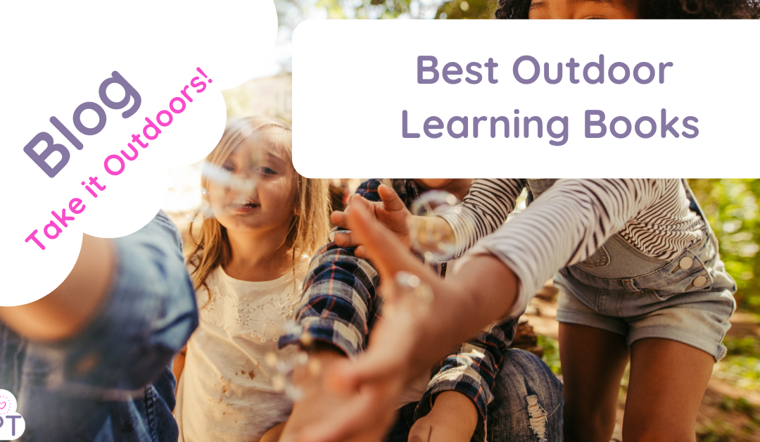 The Best Books for Outdoor Learning
