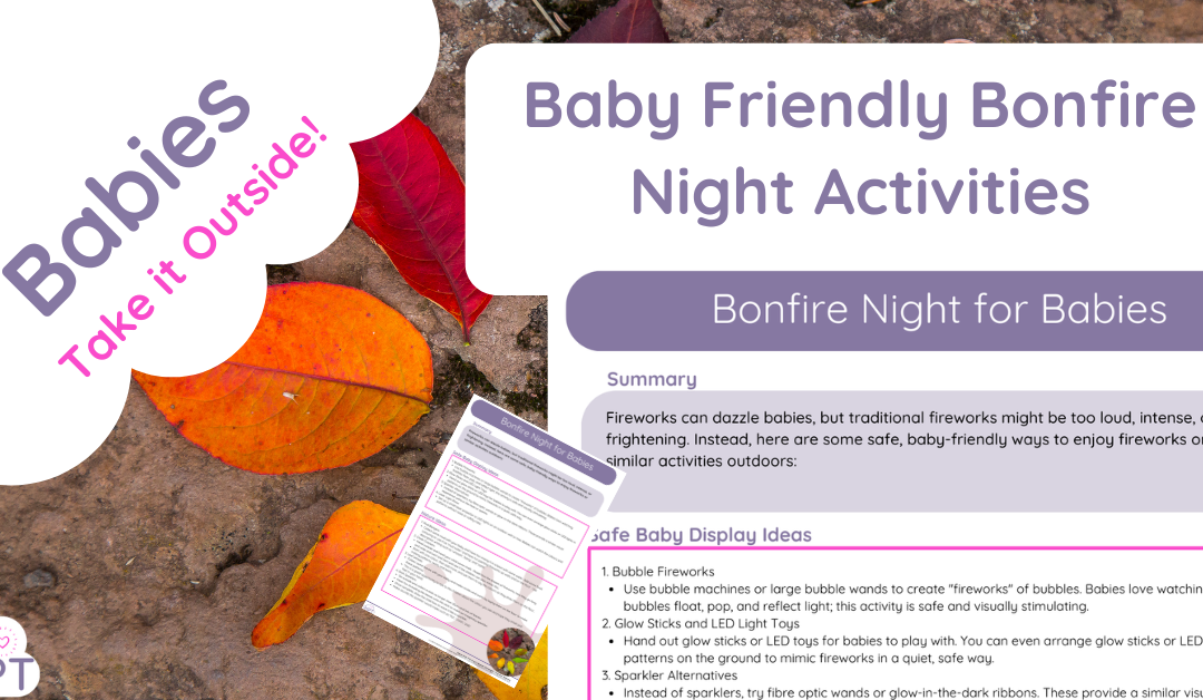 Baby Safe Ideas for Bonfire Night