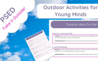 Outdoor Ideas for Young Minds (Mindful)