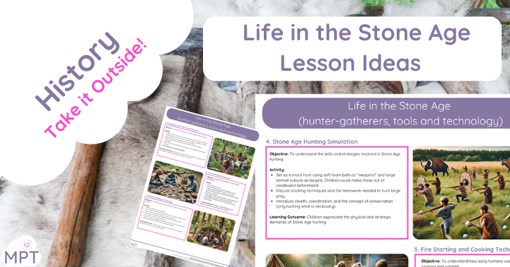 Life in the Stone Age Lesson Ideas