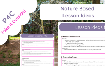 P4C Nature Based Lesson Ideas