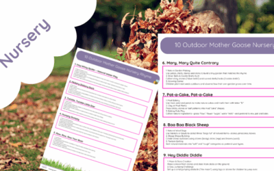 10 Outdoor Mother Goose Nursery Rhyme Activities