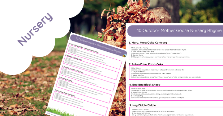 10 Outdoor Mother Goose Nursery Rhyme Activities