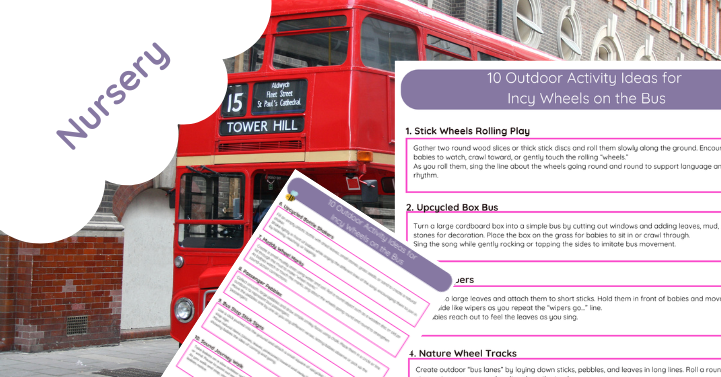 10 Outdoor Activity Ideas for Wheels on the Bus