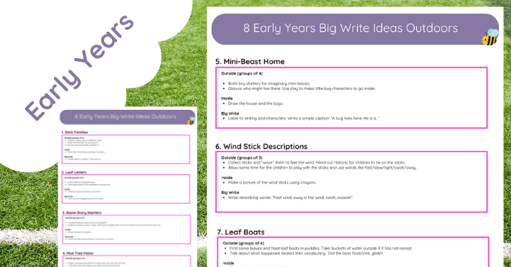 8 Early Years Big Write Ideas Outdoors