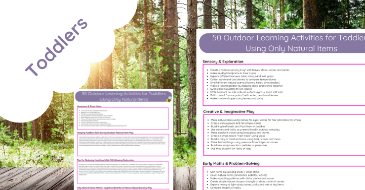 50 Outdoor Learning Activities for Toddlers Using Only Natural Items