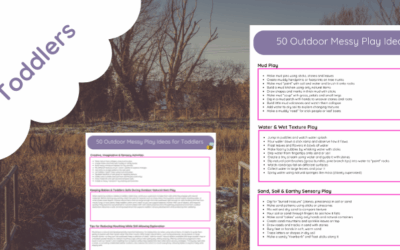 50 Outdoor Messy Play Ideas for Toddlers Using Natural Items